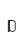 D