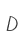 D