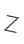 Z