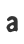 a
