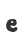 e