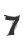 7