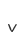 v