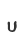 u