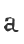 a