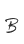 B