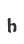 h