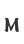 M