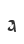 a