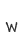 w