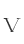 V