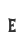E