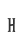 H