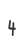 4