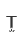 T