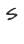 s