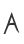 A