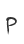 P
