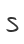 S