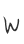 W