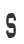 s
