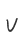 V