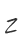 Z