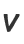 v