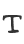 T