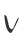 V
