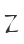 Z