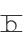 b