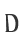 D
