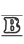 B