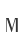 M