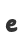 e