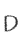 D