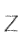 Z
