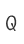 Q