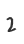 2