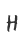 H