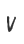 V