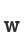 w