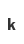 k