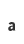 a