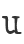 U