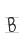 B
