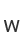 w