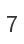 7