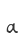 a